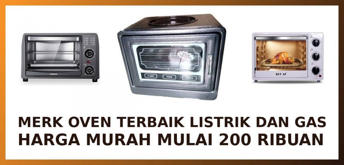 oven listrik dan gas terbaik