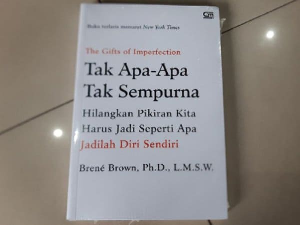 buku Tak Apa-Apa Tak Sempurna The Gift of Imperfection
