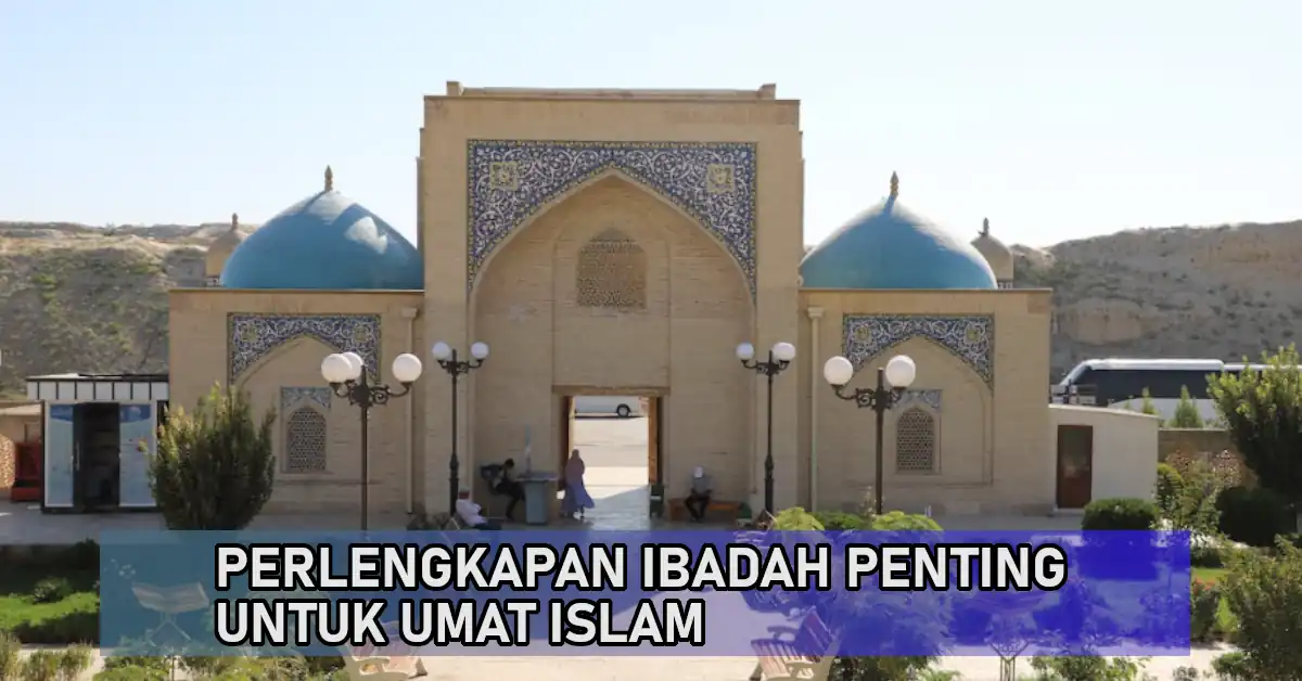 perlengkapan ibadah islam